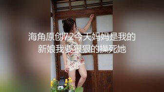 STP22351 先亲小嘴再吃奶子，连续两炮各种抽插，镜头前抱起来干的好猛，最后撸进小嘴里