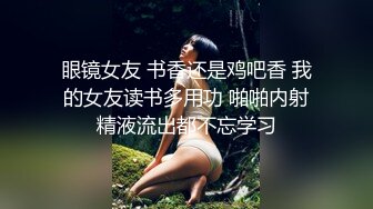 P站纯爱亚裔夫妇「bella」日常露脸性爱私拍 浴后温存干亚裔姑娘差点内射