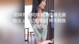 青葱校园学妹校服比情趣内衣更有乐趣！学妹今天身体很敏感 动了几下就出白浆了，嫩到出水的学妹超级反差