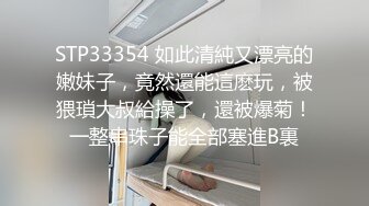   强上漂亮小女友操着操着愿意了，把她搞爽了一切好说