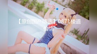 《最新精品福利》青春无敌豆奶平台网红美少女土豪定制裸舞~多位嫩妹各种劲爆BGM热舞跳的都不错尤其是艺校极品小妹