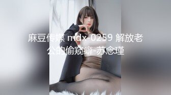 【新片速遞】 ⚫️⚫️极品反差女神私拍，万人追踪OF豪乳小姐姐【Carly卡莉】订阅，紫薇露出啪啪，女神的另一面很母狗的