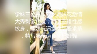 【极品骚货❤️反差婊】最新精选10套超高颜值美女生活淫乱私拍甄选 肥臀后入 脸穴同框 多种玩法 完美露脸