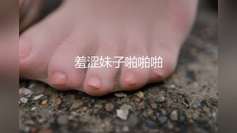 我的清纯反差小女友完整版流出 人前女神人后母狗的真实面目