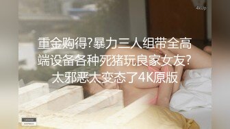 【新片速遞】   ⚡露脸清纯颜值美少女『筱田甜』性感裸舞私拍，清纯淫荡切换只在一瞬间，清纯淫靡并存，美乳丰臀超反差小美女