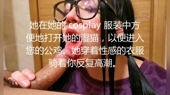 【潜入风俗店】会所骚女技师，推背按摩，性感热舞，骑在身上磨蹭，掏出JB打飞机