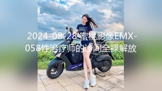  2024-10-11 星空传媒XKVP-154巨乳骚侄女勾引亲叔口交做爱