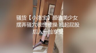 『唐伯虎』专约少女萝莉大神高挑身材清纯小母狗 乖乖抱紧双腿露出白虎小蜜穴，压肏式抽插侧入夹腿爆肏打桩