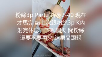 [2DF2] 坦克出击探花约了个高颜值性感苗条妹子，舔奶调情口交上位骑乘自己动猛操呻吟[BT种子]