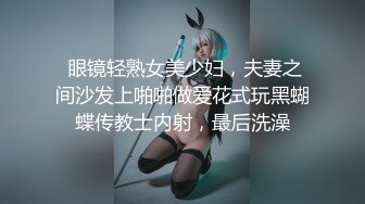 【新片速遞】  网红美女小姐姐！美臀大长腿！假屌骑乘位套弄，上下深插场面淫骚，手指扣弄骚穴，搞的湿哒哒，美女好骚