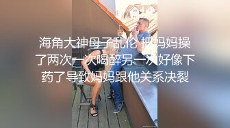 贫乳骚母狗激战大鸡巴黑人男友…