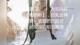 麻豆传媒MD284 背着女友操闺蜜 潮吹时捂好嘴别出声 无毛嫩逼操麻了