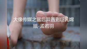 清纯纯欲系美少女,边紫薇边聊约啪经历,约个小屌快男,干完想处对象,当时就跑了